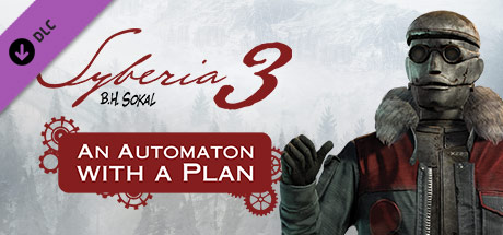 Syberia 3 - An Automaton with a Plan (DLC)